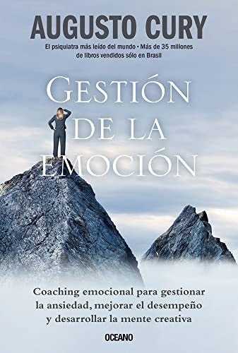 GESTION DE LA EMOCION | DR. AUGUSTO CURY