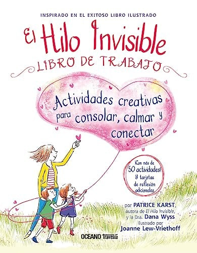 HILO INVISIBLE, EL. LIBRO DE TRABAJO (CO | PATRICE/WYSS DANA/LEW-VRIETHOFF JOANNE KARST