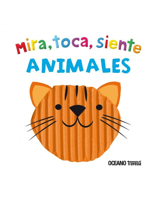 ANIMALES MIRA TOCA SIENTE | Priddy Books