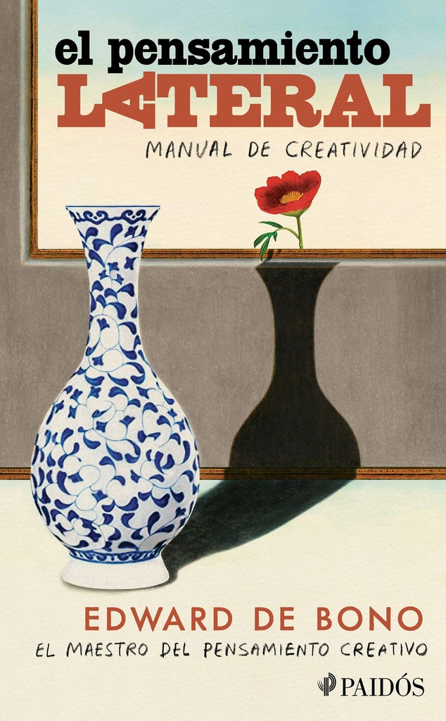 El pensamiento lateral | Edward de Bono