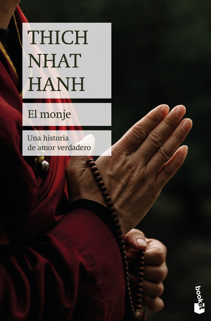 El monje | Thich Nhat Hanh