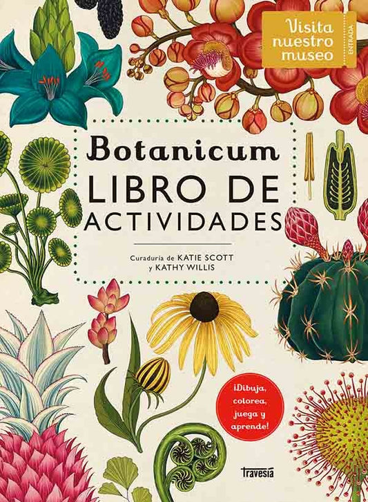 BOTANICUM. LIBRO DE ACTIVIDADES | Katie Scott / Kathy Willis