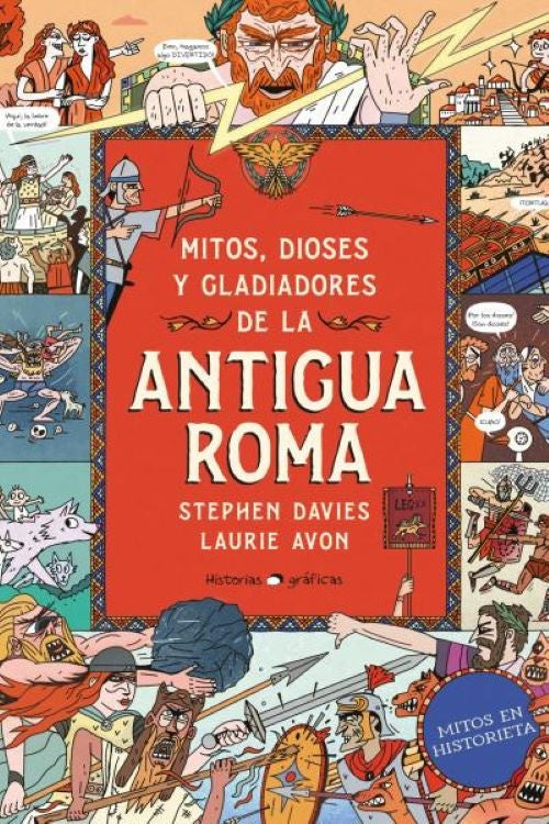 MITOS, DIOSES Y GLADIADORES EN LA ANTIGUA ROMA | StephenDavies/Laurie Avon