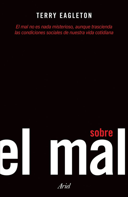 Sobre el mal | Terry Eagleton