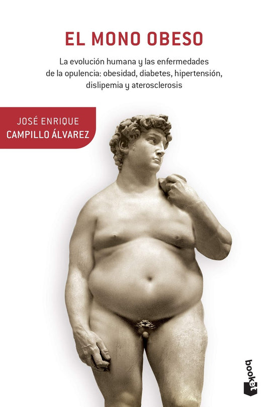 El mono obeso | José Enrique Campillo Ãlvarez