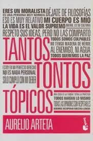 Tantos tontos tópicos | Aurelio Arteta