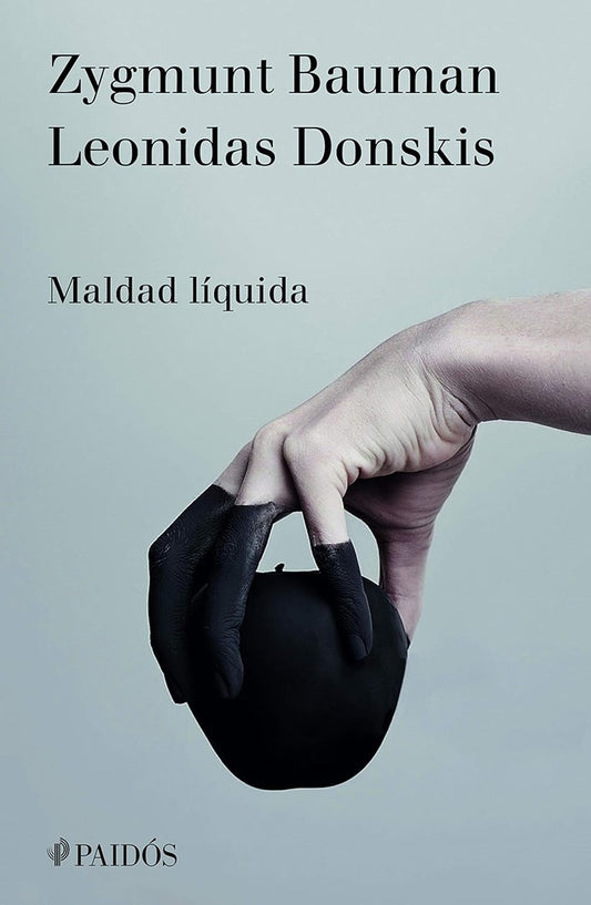 Maldad liquida | Zygmunt Bauman