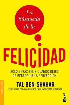La búsqueda de la felicidad | Tal Ben-Shahar