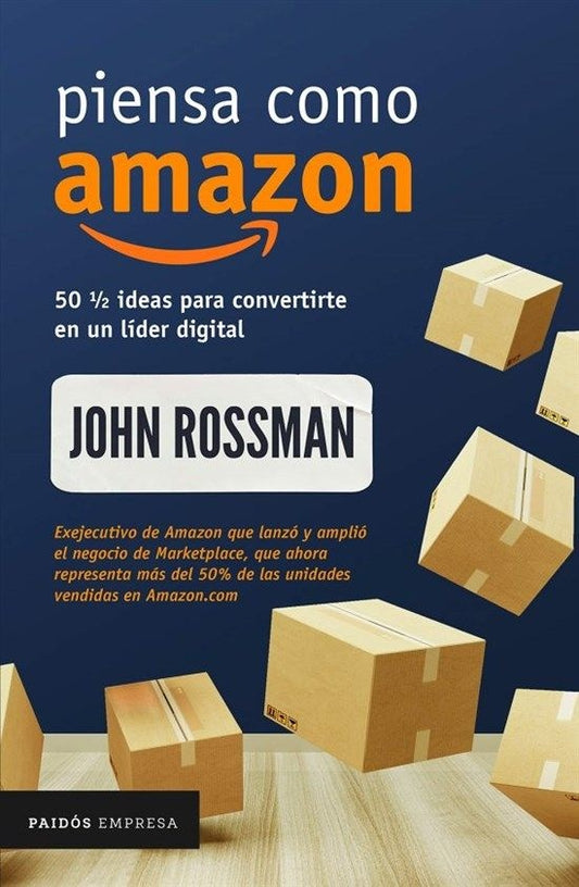 Piensa como Amazon | John Rossman