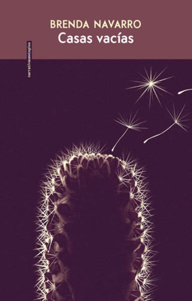 Casas vacías | Brenda Navarro