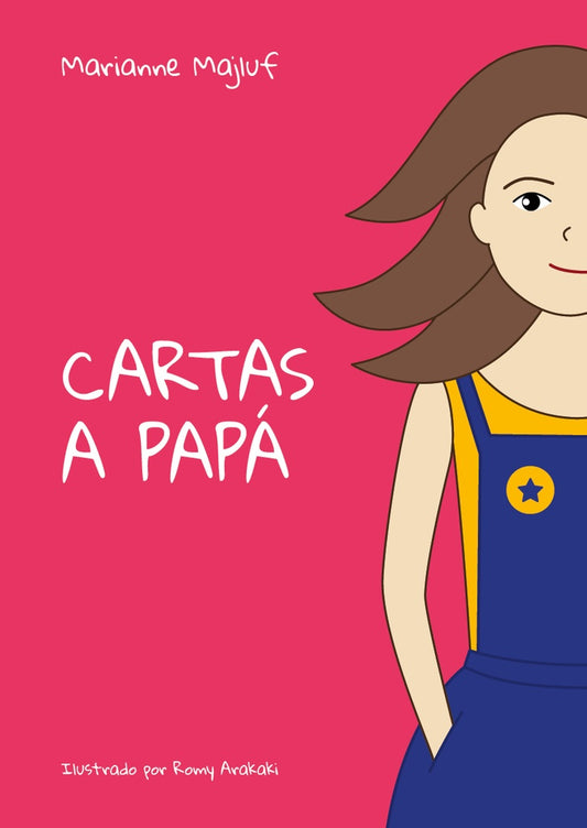 Cartas a papa | Marianne Majluf