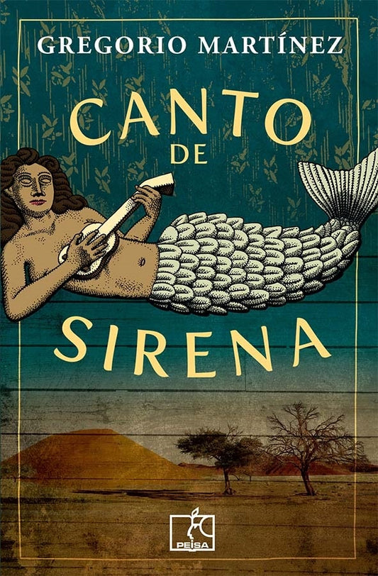 CANTO DE SIRENA | Gregorio Martínez