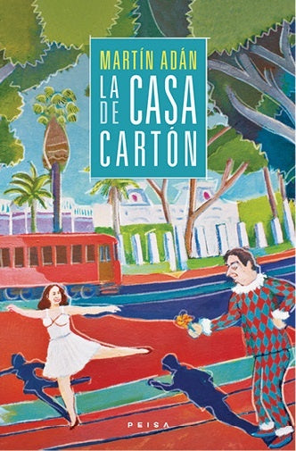 LA CASA DE CARTÓN | Martín Adán