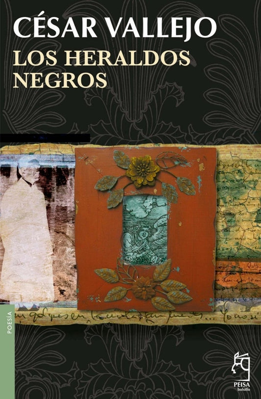 LOS HERALDOS NEGROS - Bolsillo | César Vallejo