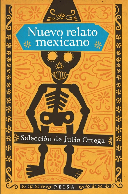 NUEVO RELATO MEXICANO (antología) | Julio (editor) Ortega