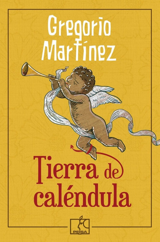 TIERRA DE CALENDULA - 2DA EDICIÓN | Gregorio Martinez