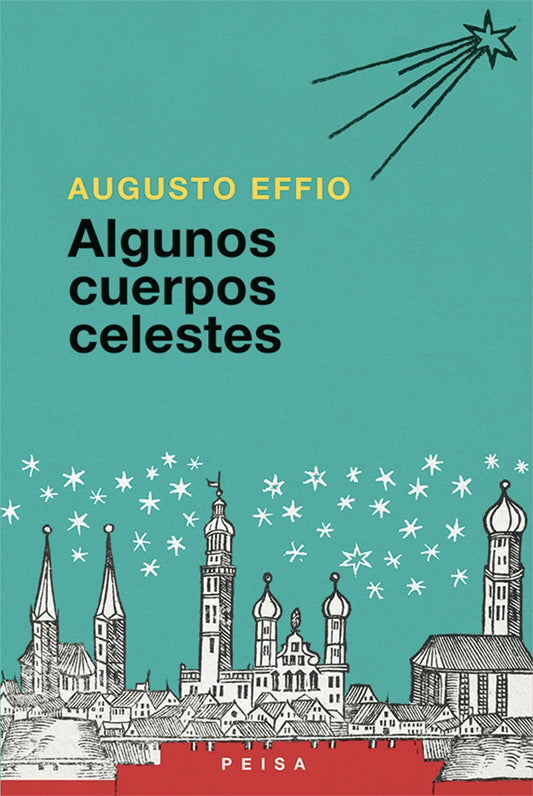 ALGUNOS CUERPOS CELESTES | Augusto Effio