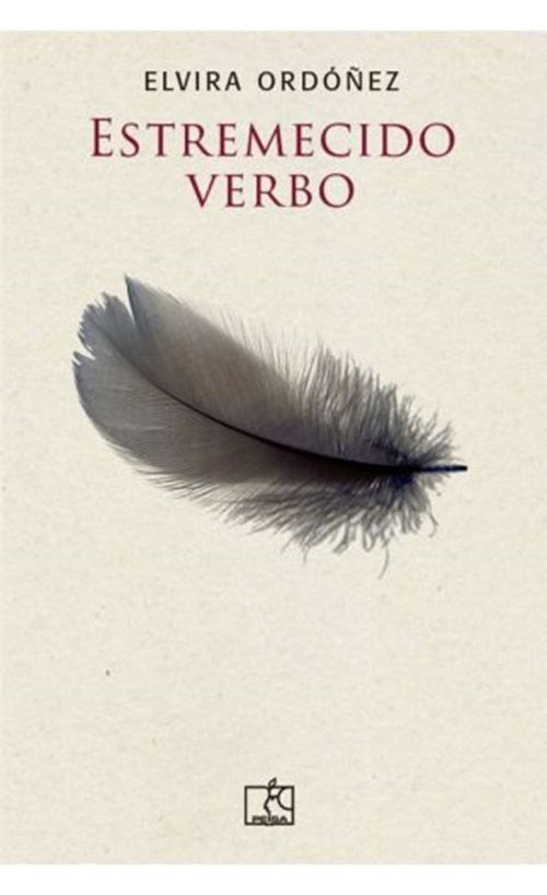 Estremecido verbo | Elvira Ordóñez
