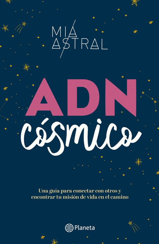 ADN cósmico | Mía Astral