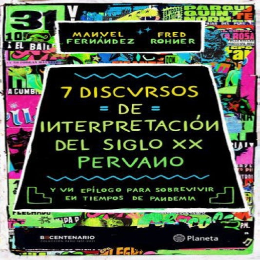 7 discursos de interpretaci¢n del S. XX peruano | Manuel Fern ndez