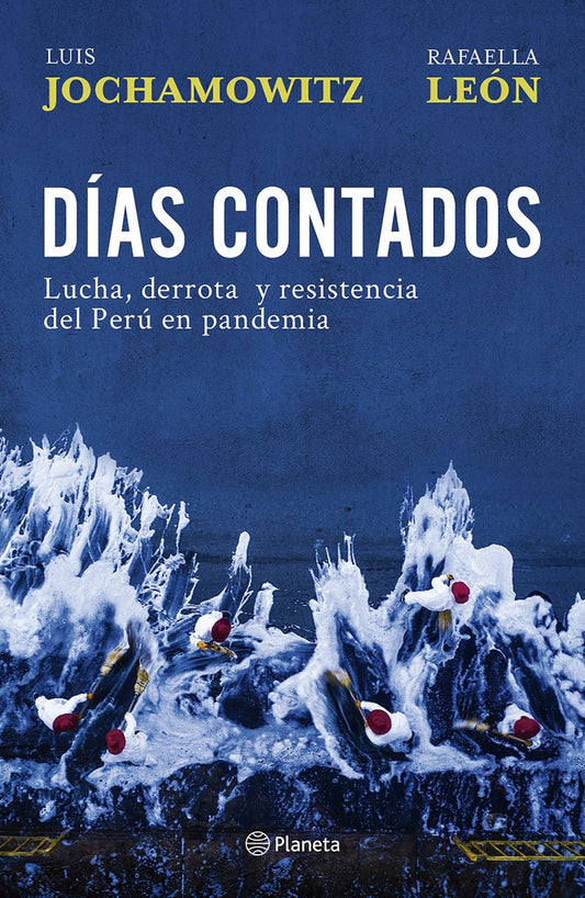 Días contados | Luis Jochamowitz/Rafaella León
