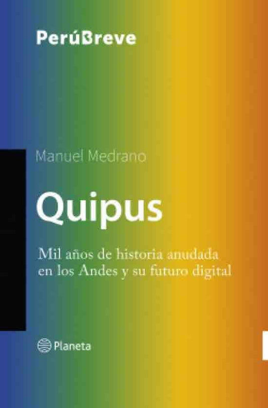 Quipus | Manuel Medrano