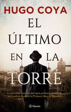 El último en la torre | Hugo Coya