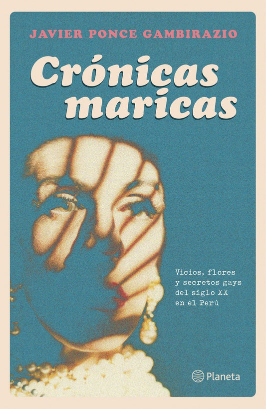 Crónicas maricas | Javier Ponce