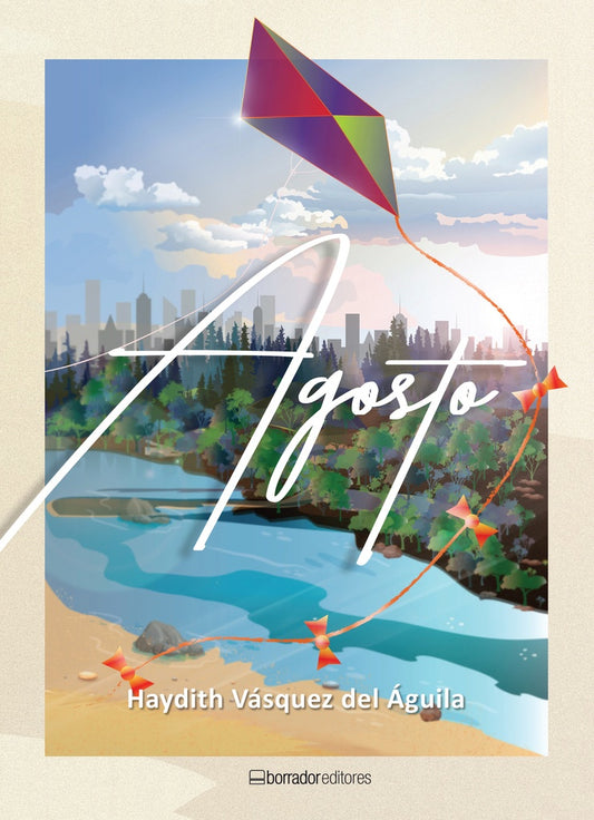 Agosto | Haydith Vásquez del Águila