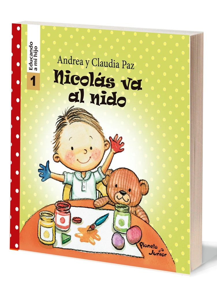 Nicolás va al nido - Educando a mi hijo 1 | Andrea Paz