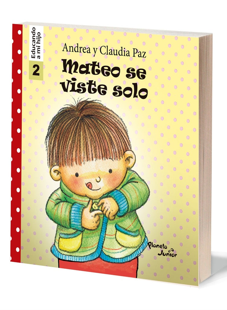 Mateo se viste solo - Educando a mi hijo 2 | Andrea Paz