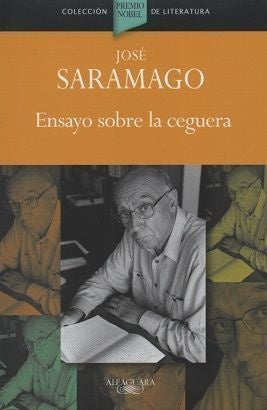 ENSAYO SOBRE LA CEGUERA | Jos Saramago