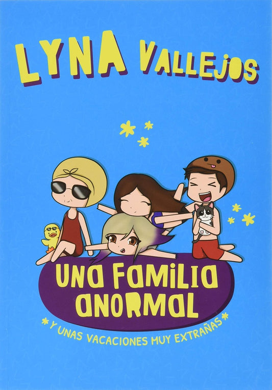 Portada de libro con ilustración familiar y “Uno Familia Anormal” — Lyna Vallejos