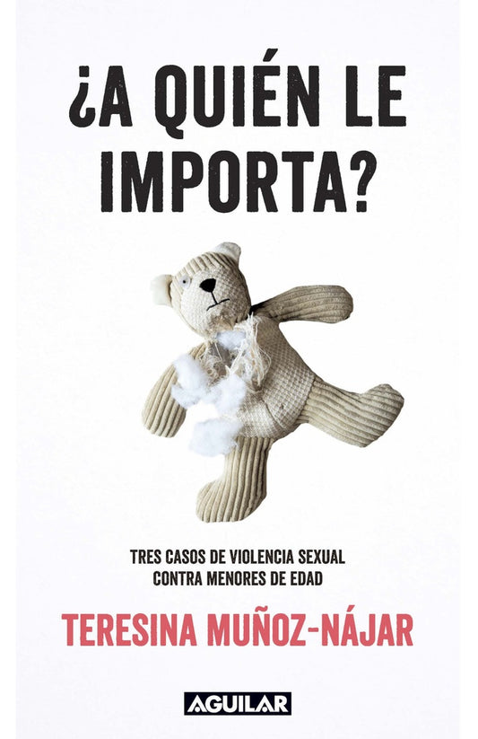 A QUIEN LE IMPORTA? | Teresina Muñoz-N jar
