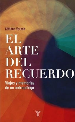 ARTE DEL RECUERDO, EL | STEFANO VARESE