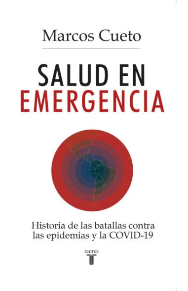 SALUD EN EMERGENCIA | Marcos Cueto