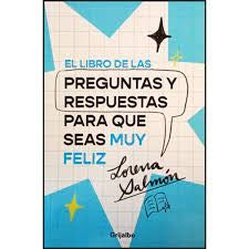 EL LIBRO DE LAS PREGUNTAS Y RESPUESTAS | LORENA SALMON