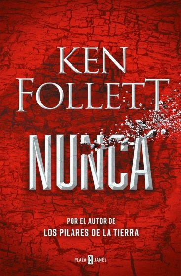 NUNCA | Ken Follett