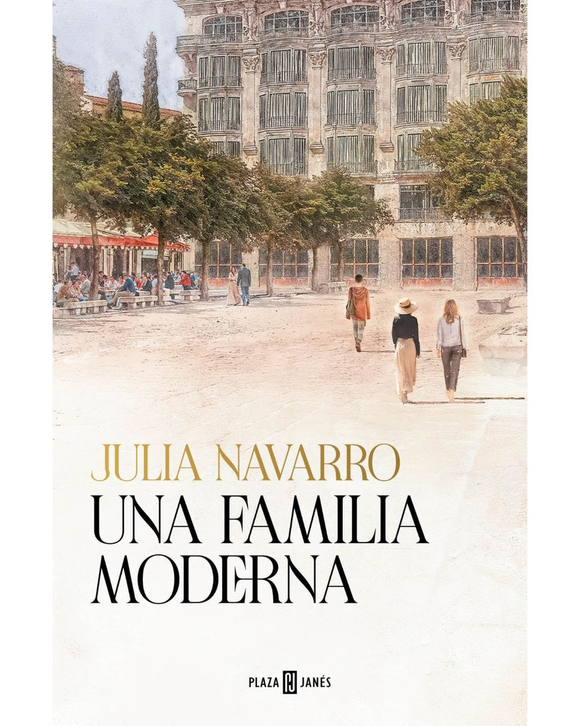 FAMILIA MODERNA, UNA | Julia Navarro