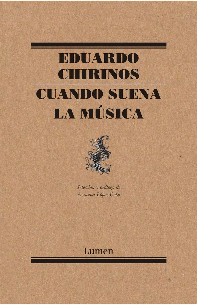 CUANDO SUENA LA MUSICA | Eduardo Chirinos