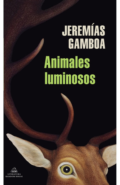 ANIMALES LUMINOSOS | JEREMIAS GAMBOA