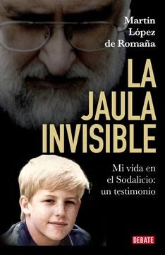 JAULA INVISIBLE, LA | MARTIN LOPEZ DE ROMAÑA