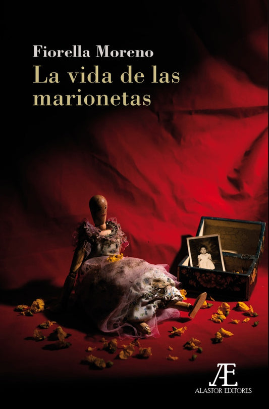 La vida de las marionetas | FIORELLA MORENO