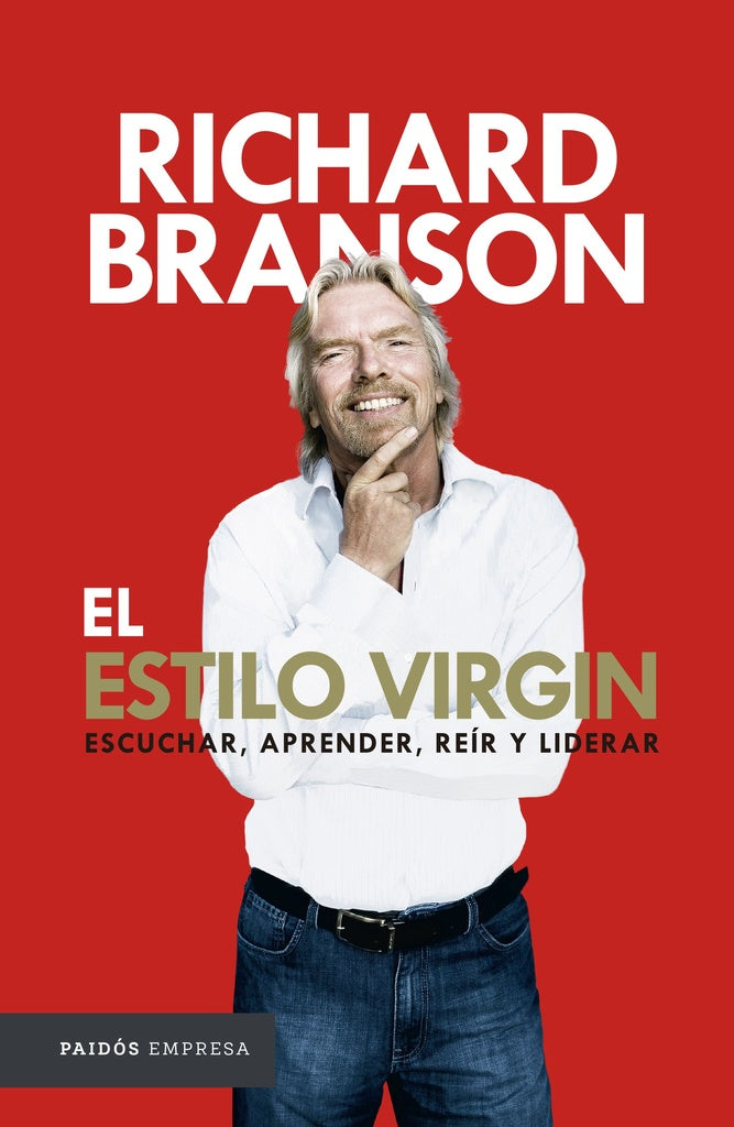 El estilo Virgin | Richard Branson