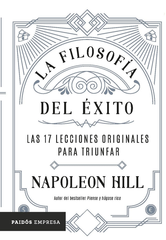La filosofía del éxito | NAPOLEON HILL