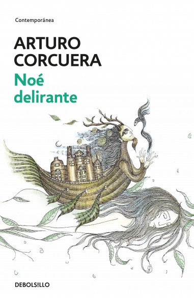 NOE DELIRANTE (DB) | Arturo Corcuera