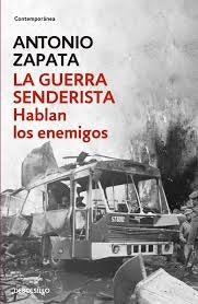 GUERRA SENDERISTA, LA (DB) | Antonio Zapata