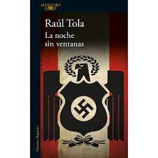 NOCHE SIN VENTANAS, LA | Raúl Tola