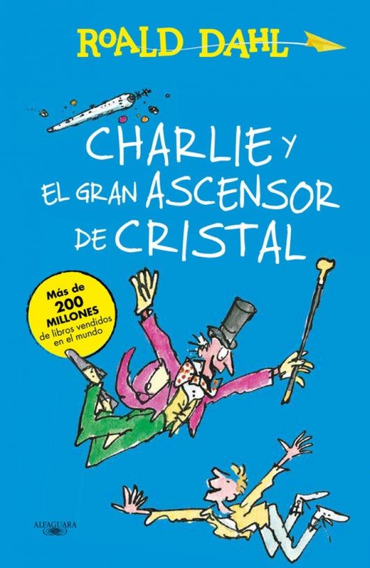 Libro Charlie y el gran ascensor de cristal de Roald Dahl, portada azul con personajes.