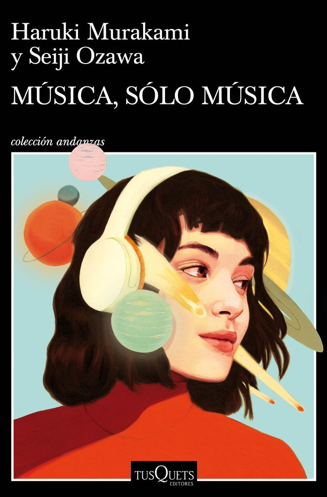 Música, sólo música | Haruki Murakami